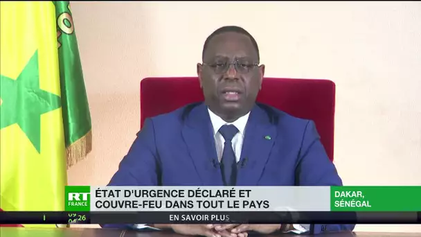 Covid-19 : le Sénégal a déclaré l'état d'urgence et instauré un couvre-feu