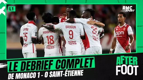 Monaco 1-0 Saint-Étienne : Le debrief complet de l'After foot