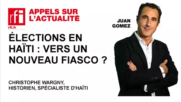 Elections en Haïti : vers un nouveau fiasco ?