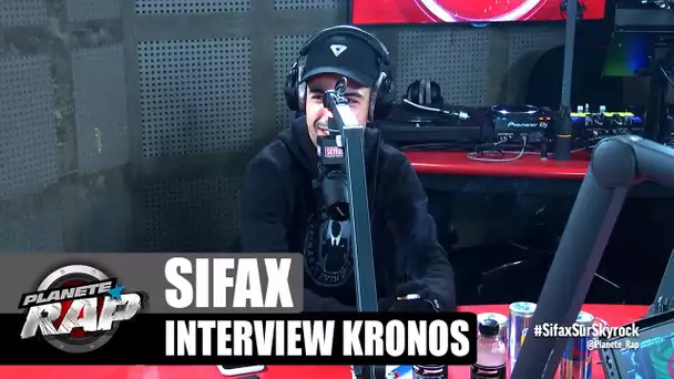 Sifax - Interview Kronos #PlanèteRap