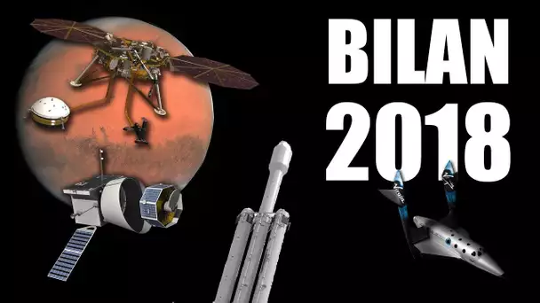 Spatial : Bilan de l'année 2018 - LDDE