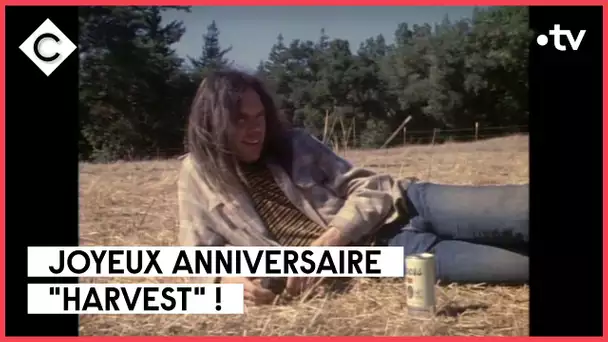 « Harvest » de Neil Young, 50 ans de grâce - L’Oeil de Pierre Lescure - C à Vous - 07/12/2022