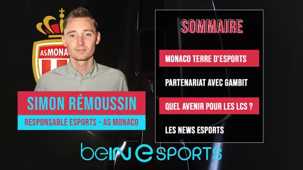 beIN eSPORTS : Spéciale AS MONACO / GAMBIT