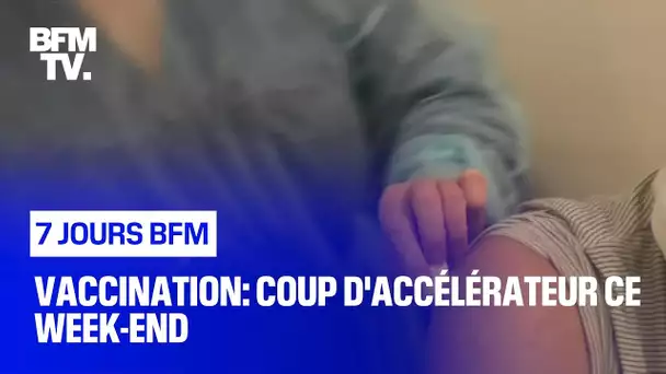 Vaccination: coup d'accélérateur ce week-end