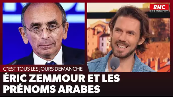 Arnaud Demanche : Éric Zemmour et les prénoms arabes