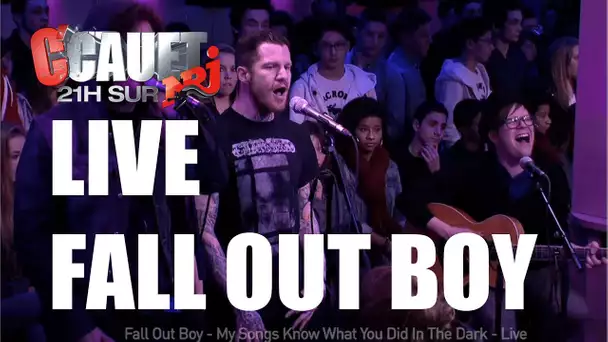 Fall Out Boy - My Songs Know What You Did In The Dark - Live - C&#039;Cauet sur NRJ