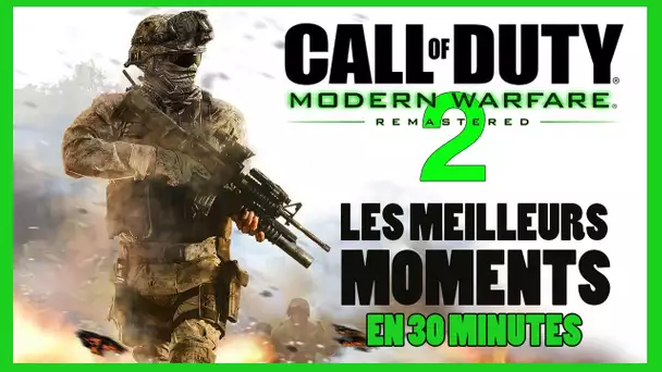 Call of Duty Modern Warfare 2 Remastered - Les MEILLEURS MOMENTS du Jeu (PS4 PRO)