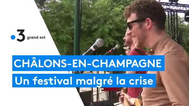 Châlons-en-Champagne : un festival malgré la crise