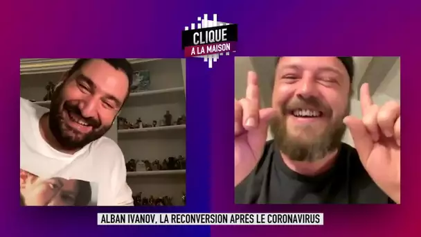 Alban Ivanov, la reconversion après le coronavirus - Clique à la Maison