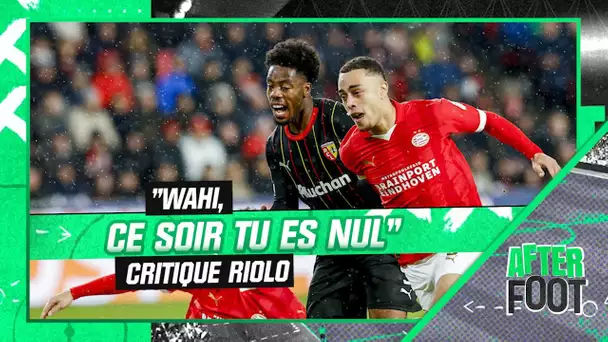 PSV 1-0 Lens : "Wahi, ce soir tu es nul" juge Riolo