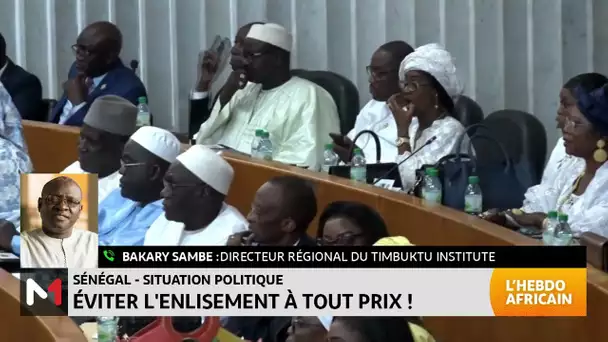 #LHebdoAfricain/ Décryptage de la situation politique au Sénégal