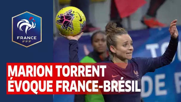 France-Brésil, les dernières heures avec Marion Torrent I FFF 2020