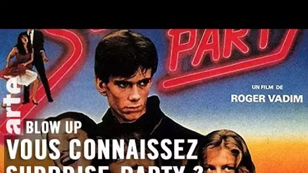 Vous connaissez Surprise-Party de Roger Vadim ? - Blow Up - ARTE