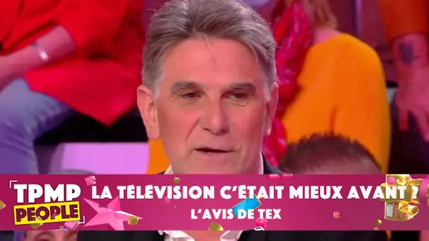 La télé, c'était mieux avant ? Tex nous donne son avis