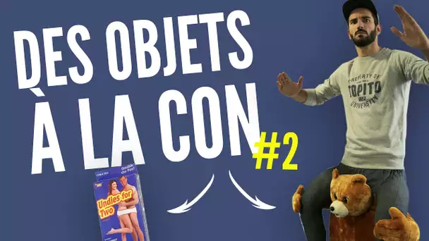 Unboxing d'objets à la con #2