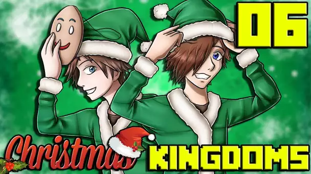 Christmas Kingdoms #06 : EN DÉFENSE !