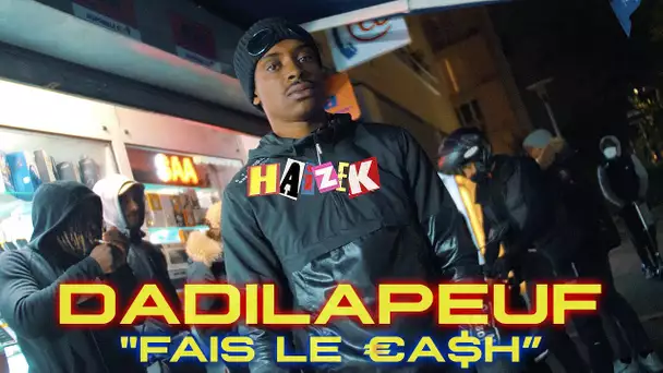 DadiLaPeuf - Fais le cash I Daymolition