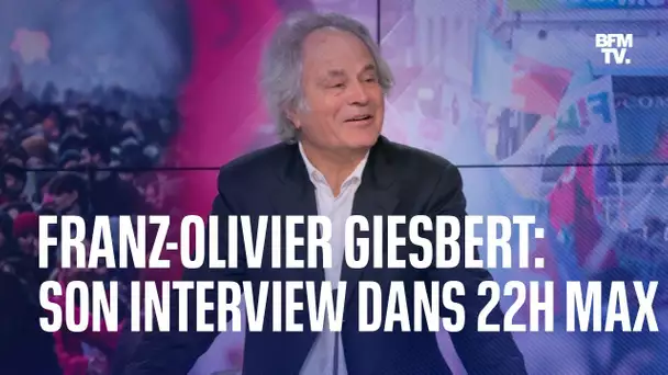 Retraites: l'interview de Franz-Olivier Giesbert dans 22h Max en intégralité