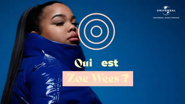 Qui est Zoe Wees ?