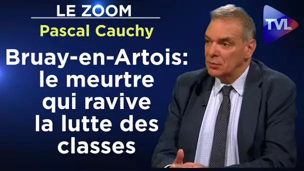 Bruay-en-Artois : le meurtre qui ravive la lutte des classes (Rediffusion) - Le Zoom - Pascal Cauchy