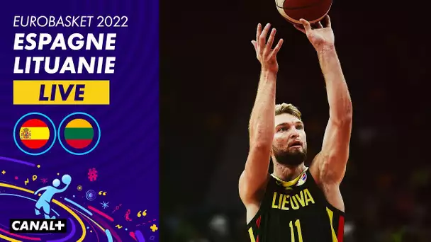 Espagne / Lituanie - 8ème de finale de l'Eurobasket