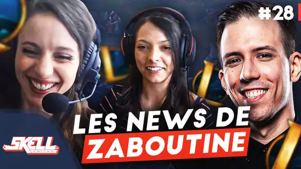 Les news de Zaboutine sur LOL | Le SKELL à la 🏠 #28