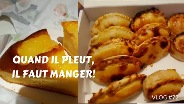 Quand il pleut, il faut manger - VLOG #72