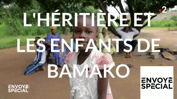 Envoyé spécial. L'héritière et les enfants de Bamako - 15 novembre 2018 (France 2)