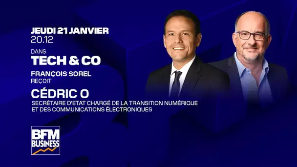 🔴 Cédric O est l'invité de François Sorel en direct dans Tech&Co