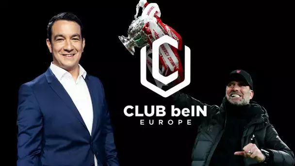 Le Club beIN Europe avec Thomas Thouroude (27/02)