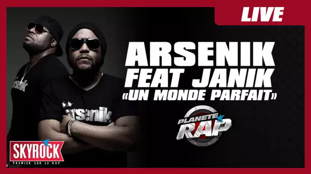 Ärsenik "Un monde parfait" feat. Janik en live #PlanèteRap