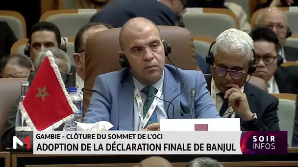 Clôture du sommet de l’OCI : Adoption de la déclaration finale de Banjul