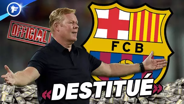 Le LICENCIEMENT de Ronald Koeman va coûter une FORTUNE au Barça | Revue de presse