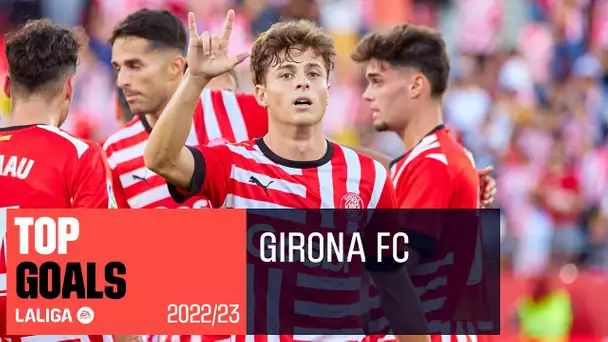 TOP GOLES Girona FC LaLiga Santander 2022/2023