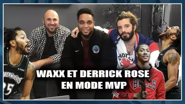 WAXX & DERRICK ROSE EN MODE MVP ! First Day Show 53