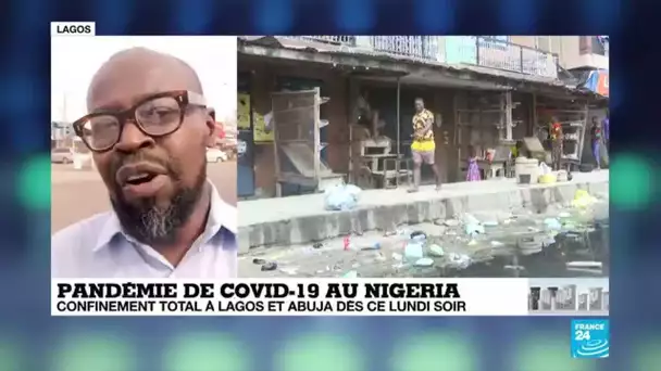Coronavirus au Nigeria : Confinement total annoncé à Lagos et Abuja