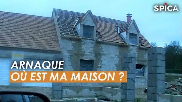 ARNAQUE : Où est ma maison ?