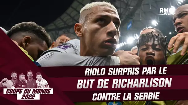 Coupe du monde 2022 : "Je ne savais pas que Richarlison savait faire un geste comme ça" sourit Riolo