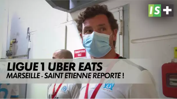 Marseille - Saint Etienne reporté ! - Ligue 1 Uber Eats