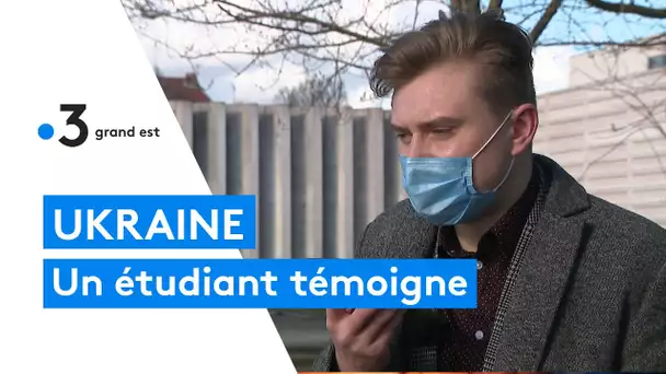 Guerre en Ukraine : témoignage d'un étudiant Ukrainien de Lorraine