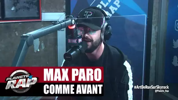 Max Paro "Comme avant" #PlanèteRap