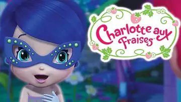 Le Bal Masqué | Charlotte aux Fraises | Dessins animés pour enfants | WildBrain pour les enfants