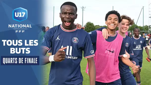 Tous les buts des quarts de finale U17 I Play-offs Championnat National U17 FFF 2021-2022