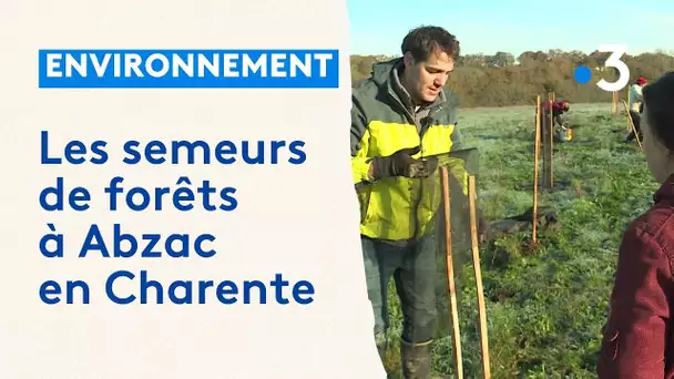 Les semeurs de forêts à Abzac en Charente
