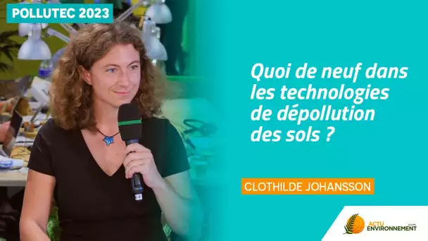 « La R&D en matière de dépollution des sols doit s'orienter vers les techniques bas-carbone »