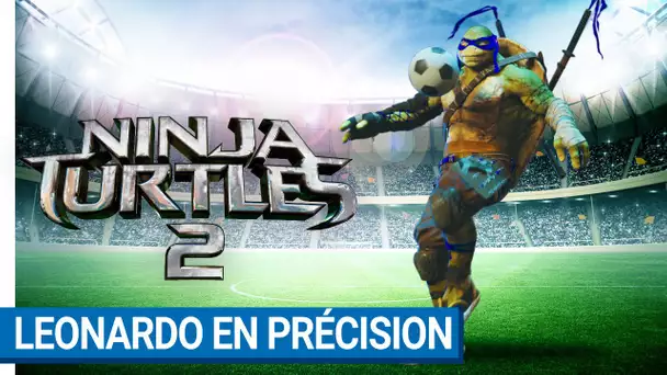 Ninja Turtles 2 - LEONARDO maîtrise le ballon