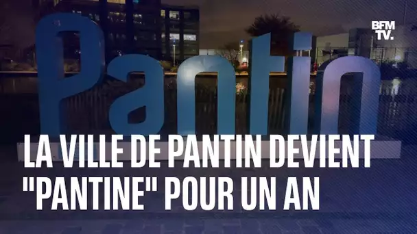 La ville de Pantin devient "Pantine » pour un an