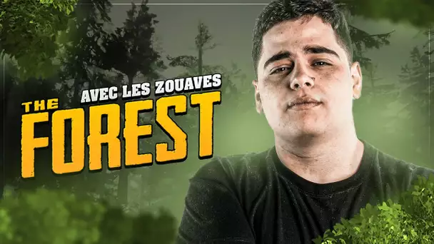 ON CONTINUE L'AVENTURE THE FOREST AVEC LES ZOUAVES DE LA KCORP