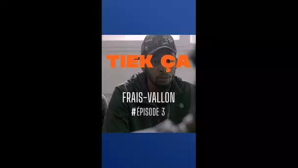 Tiek ça - Frais Vallon - épisode 3 : "Artruisme"