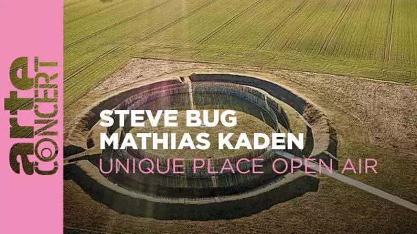 Steve Bug & Mathias Kaden - Unique Place Open Air 2023 – ARTE Concert